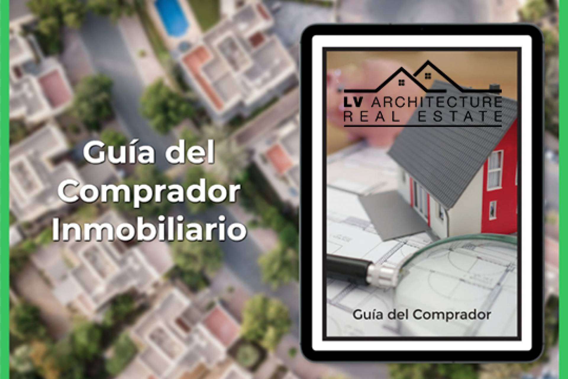 La guía para no perderse en el mercado inmobiliario de LV Real Estate & Architecture
