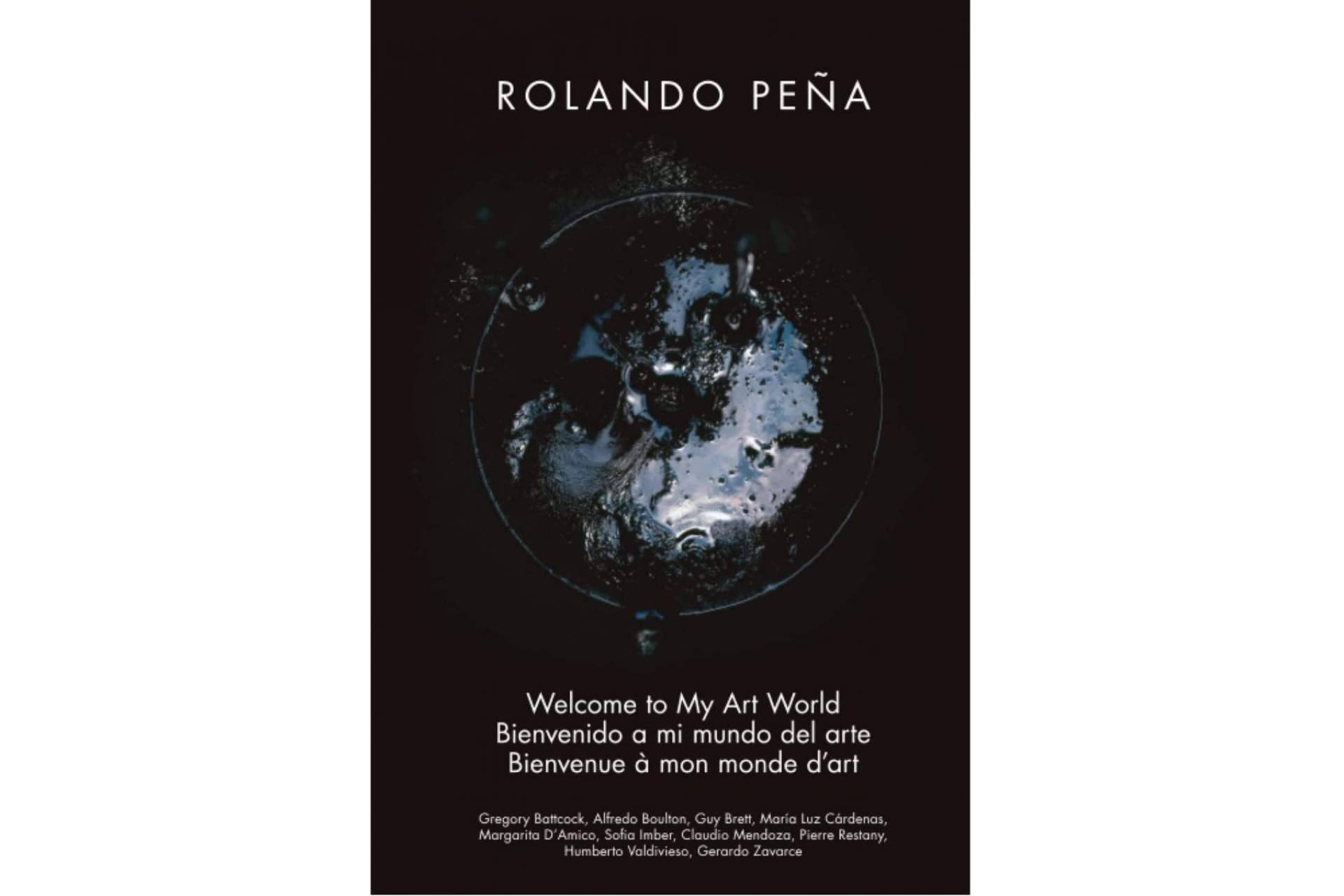 El libro 'Bienvenido a mi mundo del arte' de Rolando Peña se presenta en La Fábrica de Madrid el 28 de septiembre