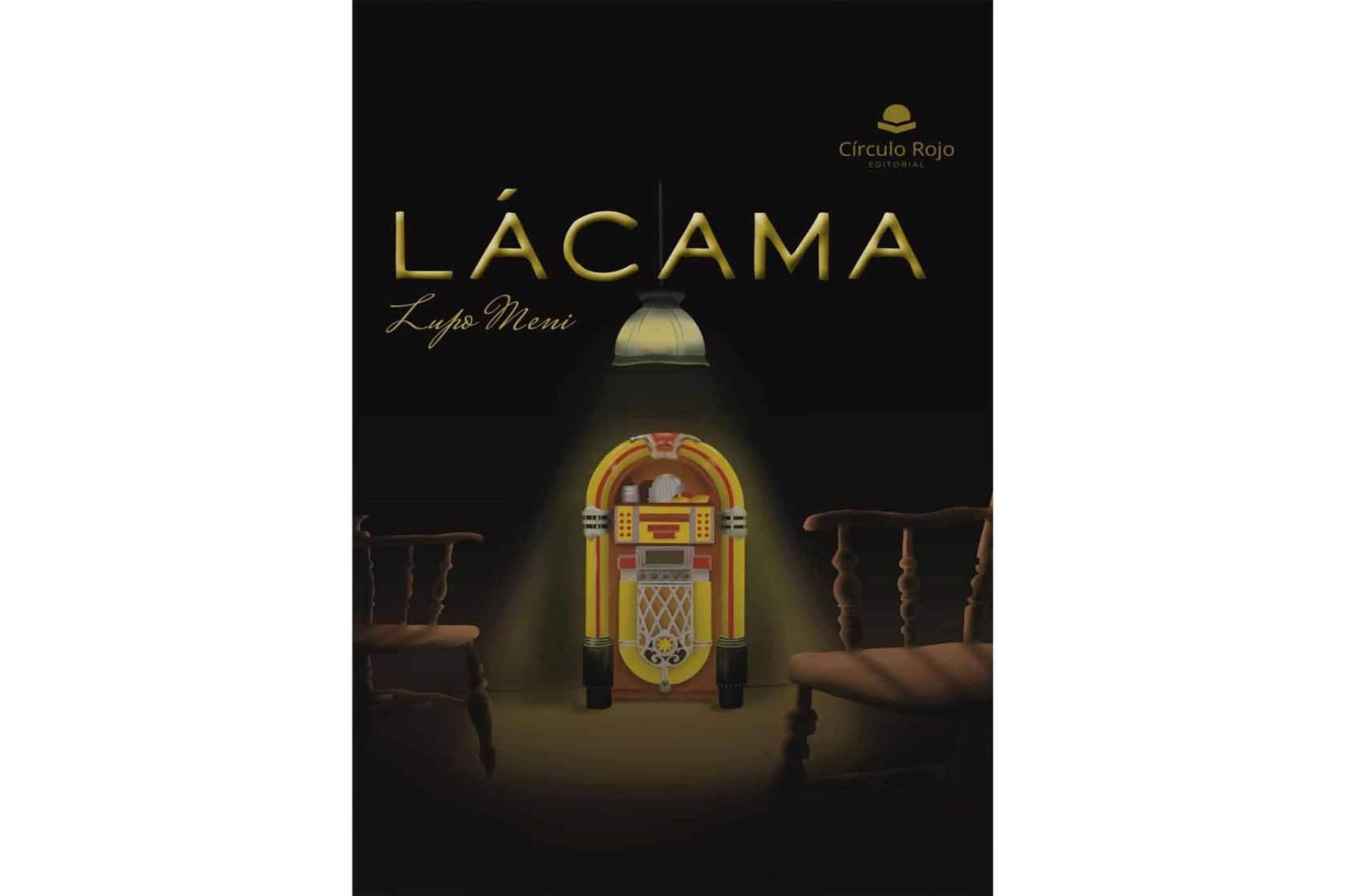 ‘Lácama’, una ficción real con un guiño a la música, al odio, al engaño, al amor y a la vida en general
