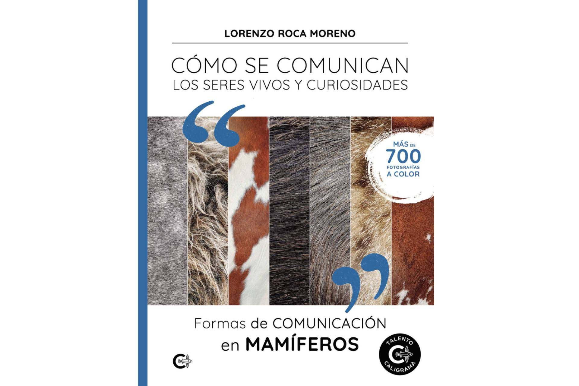 La nueva y esperada entrega del divulgador Lorenzo Roca Moreno, 'Formas de comunicación en mamíferos'