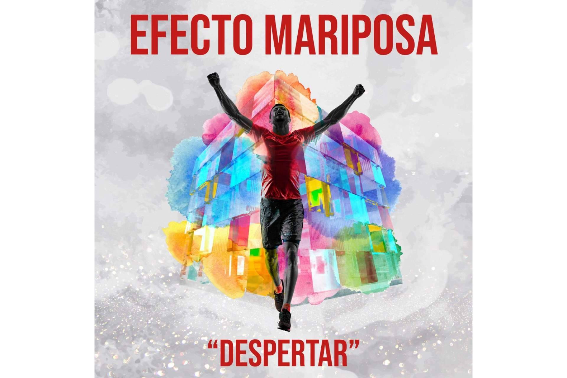 La publicación del nuevo single 'Despertar' de Efecto Mariposa