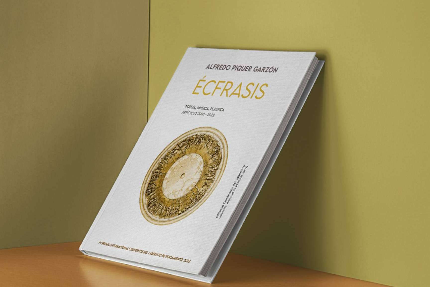 ‘Écfrasis’, de Alfredo Piquer Garzón, y editado por Cuadernos del Laberinto; lectura recomendada