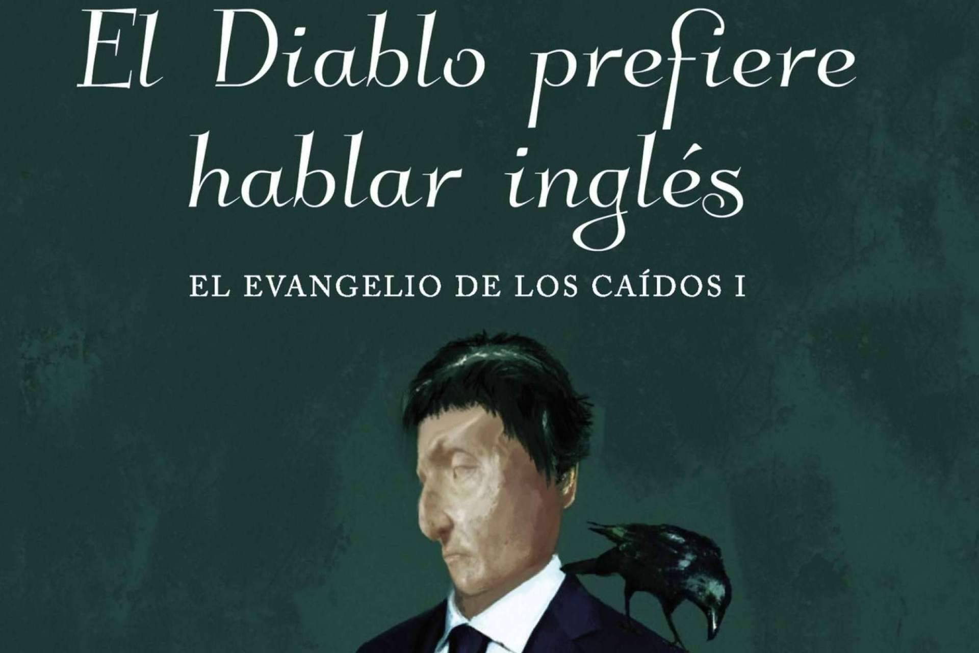 'El Diablo prefiere hablar inglés'; una imprevisible intersección entre política, periodismo y metafísica
